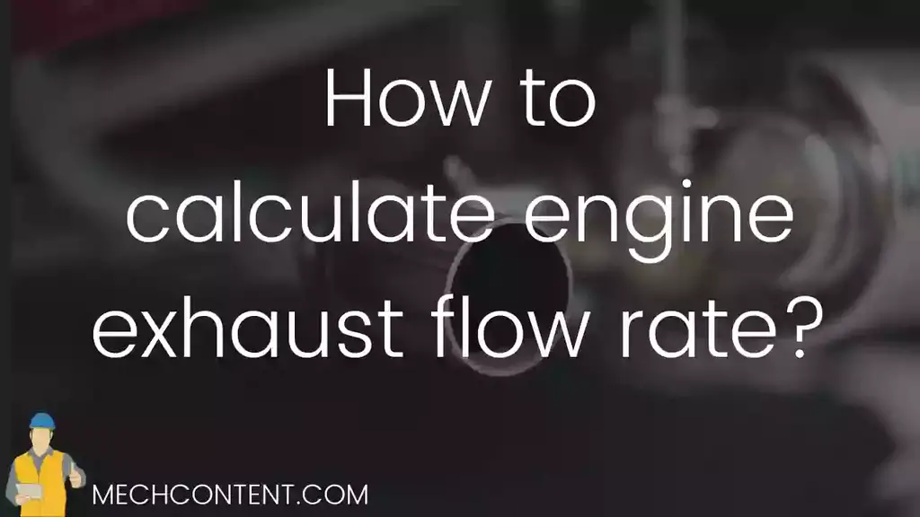 How to calculate engine exhaust flow rate