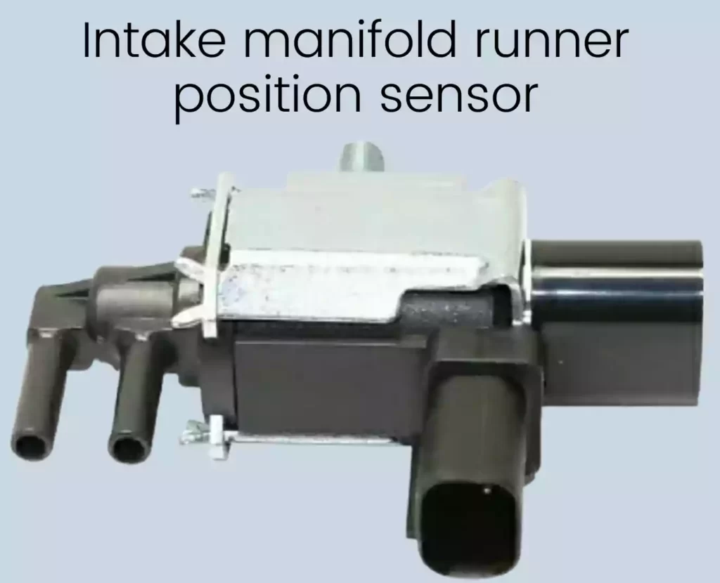 What is an intake manifold runner position sensor