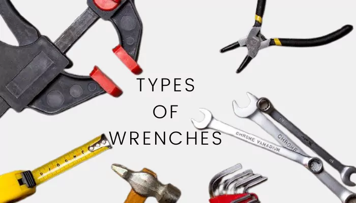 Types of wrenches